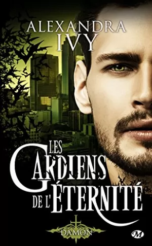 Alexandra Ivy – Les Gardiens de l'Éternité, Tome 11.5 : Damon